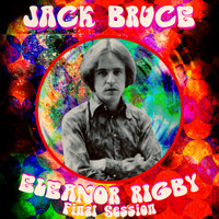 Jack Bruce - Eleanor Rigby - Single (Final Session)