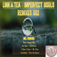 Link-A-Tea - Imperfect Souls Remixes 002
