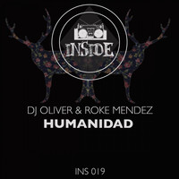 DJ Oliver, Roke Mendez - Humanidad