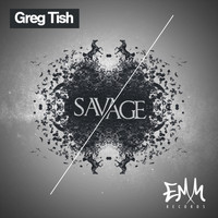 Greg Tish - Savage