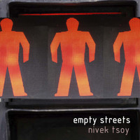 Nivek Tsoy - Empty Streets