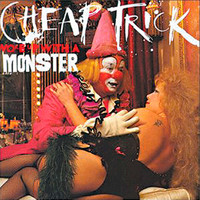 Cheap Trick - Woke Up With A Monster