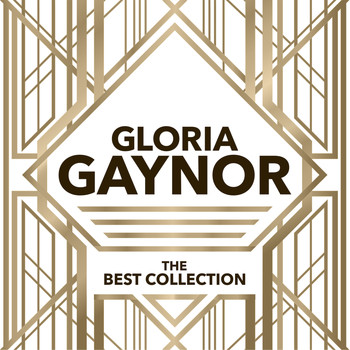 Gloria Gaynor - The Best Collection