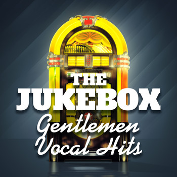 Various Artists - The Jukebox - Gentlemen Vocal Hits