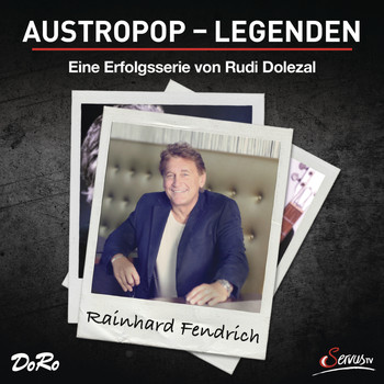 Rainhard Fendrich - Austropop-Legenden
