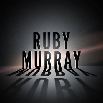 Ruby Murray - Soft Songs