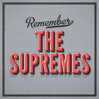 The Supremes - Remember