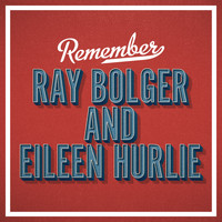 Ray Bolger And Eileen Hurlie - Remember