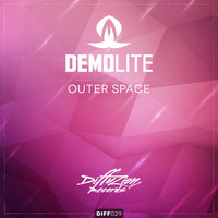 Demolite - Outer Space