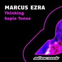 Marcus Ezra - Thinking / Sepia Tones