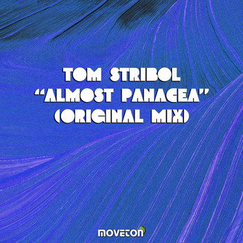 Tom Stribol - Almost Panacea