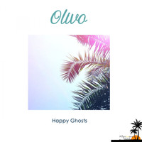Olivo - Happy Ghosts