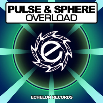 Pulse & Sphere - Overload