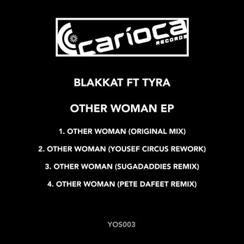 Blakkat Featuring Tyra - Other Woman EP