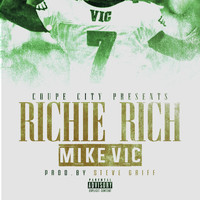 Richie Rich - Mike Vic - Single