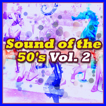 Various Artists - Sound of the 50s, Vol. 2