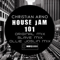 Christian Arno - House Jam 101