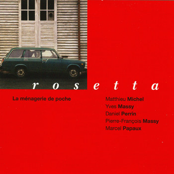 Rosetta - La Ménagerie De Poche