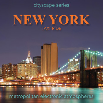Various Artists - Cityscape Series - New York Taxi Ride