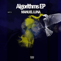 Manuel Luna - Algorithms EP