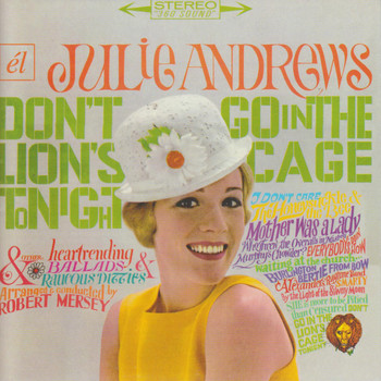 Julie Andrews - Don't Go into the Lions Cage Tonight / Broadway's Fair