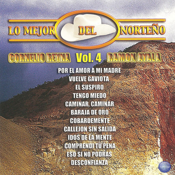 Cornelio Reyna - Lo Mejor del Norteño, Vol. 4