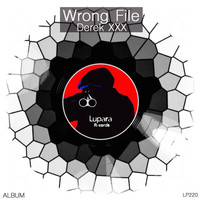 Derek XXX - Wrong File
