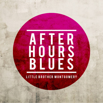 Little Brother Montgomery - After Hours Blues