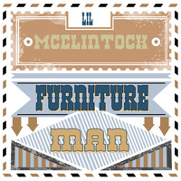Lil McClintock - Furniture Man