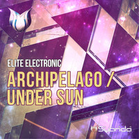 Elite Electronic - Archipelago / Under Sun