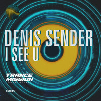 Denis Sender - I See U