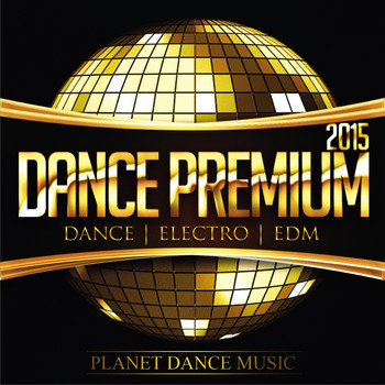Various Artists - Dance Premium 2015
