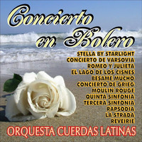 Orquesta Cuerdas Latinas - Musica Maravillosa Vol. 13 "Concierto en Bolero"