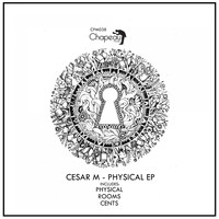 Cesar M - Physical EP