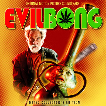 Various Artists - Evil Bong Soundtrack