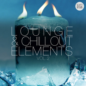 Various Artists - Lounge & Chillout Elements, Vol. 2