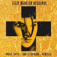 Lizzy Mercier Descloux - Voilà, Voilà: The Remixes - EP