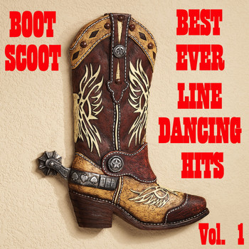 Various Artists - Boot Scoot: Best Ever Line Dancing Hits, Vol. 1
