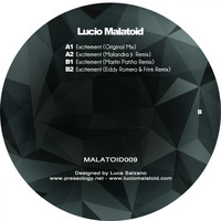 Lucio Malatoid - Excitement EP