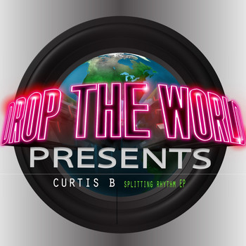 Curtis B - Splitting Rhythm EP