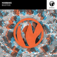Marbaks - Busted