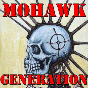 Various Artists - Mohawk Generation, Vol.1