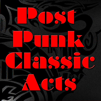 Various Artists - Post - Punk Classic Acts, Vol.2