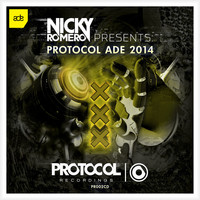 Nicky Romero - Nicky Romero presents Protocol ADE 2014