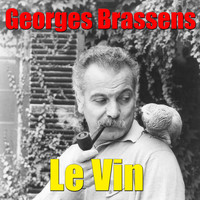 Georges Brassens - Le Vin