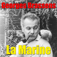Georges Brassens - La Marine