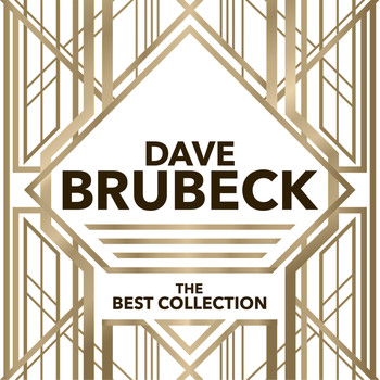 Dave Brubeck - The Best Collection