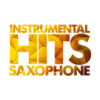 Various Artists - Instrumental Hits - Saxophone