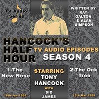 Tony Hancock - Hancock's Half Hour - The New Nose & The Oak Tree