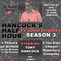 Tony Hancock - Hancock's Half Hour - There's An Airfield At...& The East Cheam Repertory...